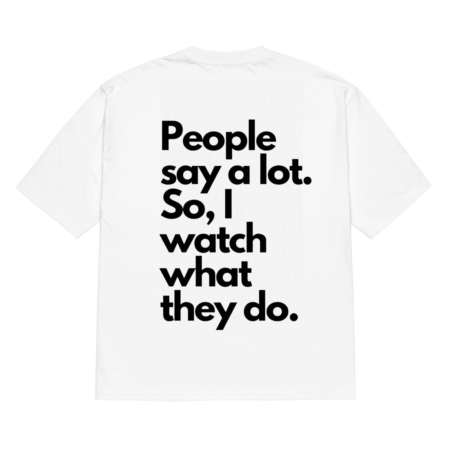 People say alot (oversized t-shirt) limited edition